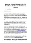 Right Ear Ringing Meaning - Find Out Here About Tinnitus and What Causes Tinnitus