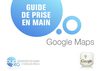 DUO 2.0 : Guide de prise en main GOOGLE MAPS
