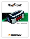 Ol'Optic : Mode d'emploi en Anglais SkyScout Celestron
