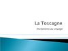La Toscagne - Invitations au voyage