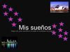 mis sueños