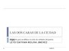 Proyecto de vida. las dos caras de la ciudad