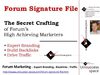 Forum Signature File: How To Build Forum Branding,Backlinks and Traffic 
