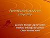 Aprendizaje basado en proyectos