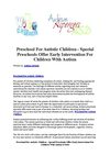 Preschool For Autistic Children - Special Preschools Offer Early Intervention For Children With Autism