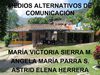 MEDIOS ALTERNATIVOS DE COMUNICACION