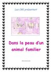 ** DANS LA PEAU D'UN ANIMAL FAMILIER