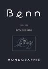 Benn - 1905-1989 - Livre Monographie - Ecole de Paris