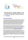 Aba Therapy For Autistic Children - The Benefit of Using ABA Therapy at Home