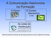 A Comunicação Assíncrona