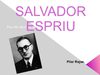 Powerpoint Salvador Espriu- Pilar Rojas