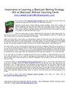 Importance of Learning a Blackjack Betting Strategy - Win at Blackjack Without Counting Cards