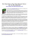 Why People Want to Play Online Blackjack Games - Can You Win at Blackjack