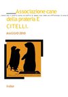 Cane della prateria e citelli maggio 2010