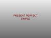 PRESENT PERFECT