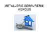 METALLERIE SERRURERIE