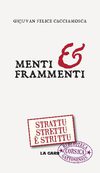 MENTI & FRAMMENTI