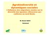 Dynamiques démographiques, culture cotonnière et agrobiodiversité: l'igname peut elle encore nourrir les paysans...