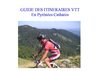 Guide des itinéraires VTT en Pyrénées Cathares