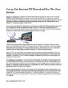 Carry Out Internet TV Download For The Free Service
