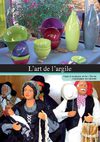 The Art of Clay in the Country of Aubagne en Provence, France, Mediterranean sea