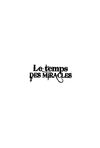 Le Temps des Miracles | Prix TamTam 2010