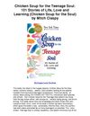 Chicken Soup for the Teenage Soul 101 Stories of Life Love and Learning Chicken Soup for the Soul by Mitch Claspy -...