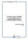 La France dans l'Otan : la culture militaire française et l'identité stratégique en question
