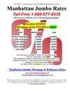 6/8/2010 The Lowest Manhattan New York Jumbo Purchase and Refinance Mortgage Loan Interest Rates
