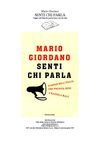 2007 - Mario Giordano - Senti chi Parla