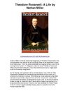 Theodore Roosevelt A Life by Nathan Miller - A Gripping Account Of Tr And The Progressive Era