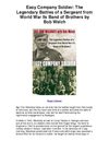 Easy Company Soldier The Legendary Battles of a Sergeant from World War IIs Band of Brothers by Bob Welch - Reality...