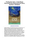 Finding Oz How L Frank Baum Discovered the Great American Story by Evan I Schwartz - Wonderful