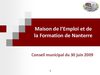 Maison de l'Emploi et de la Formation de Nanterre Diaporama 2009