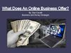 What Does An Online Business Offer?