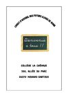 Le livret d'accueil qui a été remis à tous les élèves de CM2 qui sont venus faire la visite du collège la Chênaie