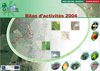 Bilan annuel d'activités 2004 - PNR Scarpe-Escaut
