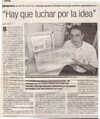 Artículos en diversos medios de comunicación, papel e internet.