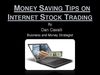 Money Saving Tips On Internet Stock Trading