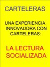 CARTELERAS SOCIALIZADAS