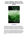Kauai Trailblazer Where to Hike Snorkel Bike Paddle Surf by Jerry Sprout - Be Sure You're Buying The Most Recent 2010...