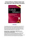 Unholy Alliance Radical Islam and the American Left by David Horowitz, Kindle Book - Excellent Insight