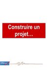 Construire un projet