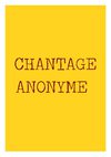 Chantage anonyme