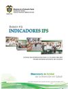 Boletín Nº 3 Observatorio de Calidad (Indicadores IPS)
