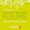 Villes et villages Fleuris 2010 - Visite de Fontenay-le-Fleury