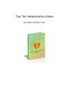 Top Ten Relationship Killers and How To Avoid Them