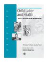 Child Labor and Health Handouts