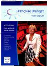 Françoise Branget : La Tribune 2007/2009 Mon action à votre service