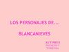 BLANCANIEVES 1 TT